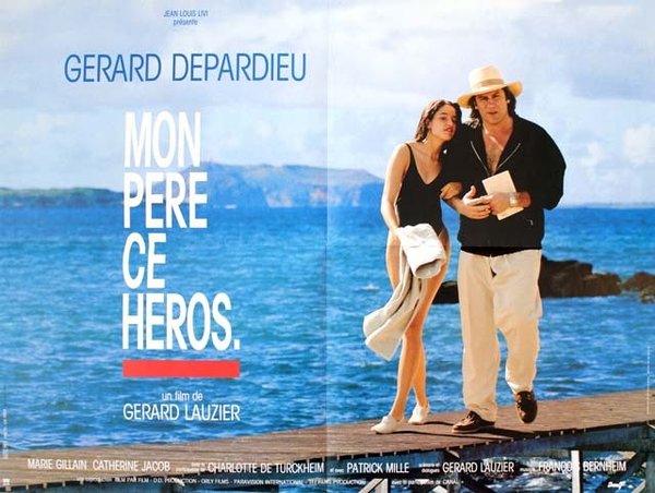 MON PÈRE, CE HÉROS Affiche du film - 1991 - Gérard Depardieu Catherine Jacob 80X60 CM