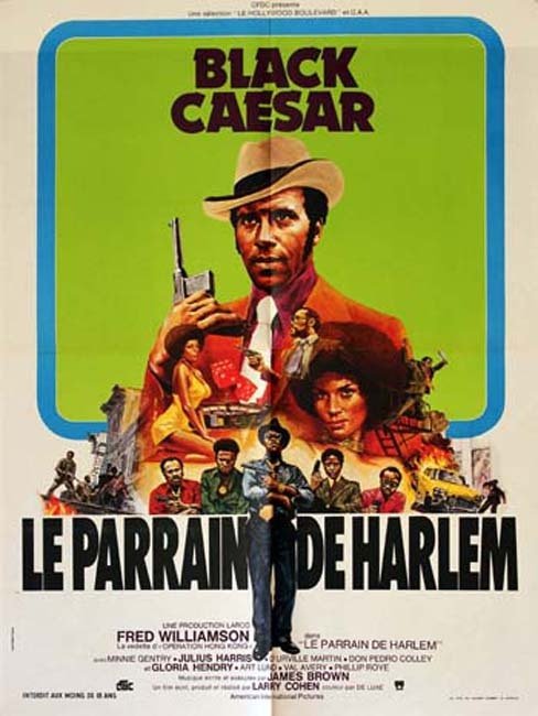 BLACK CAESAR, le parrain de Harlem Affiche cinéma - 1973 - Larry Cohen Fred Williamson 60X80 CM