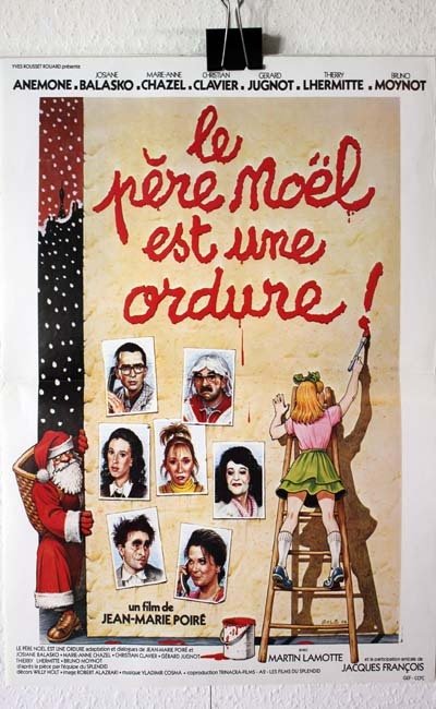 LE PERE NOEL EST UNE ORDURE Affiche du film - 1982 - Jean-Marie Poiré Malasko Jugnot Lhermitte 40X60