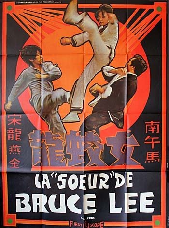 LA SŒUR DE BRUCE LEE Affiche du film - 1973 - Lo Cho Hua Tse Gam Guk Wong Ping 120X160 CM