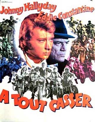 A TOUT CASSER Affiche du film - 60X80 CM - John Berry Johnny Hallyday Eddie Constantine 1967