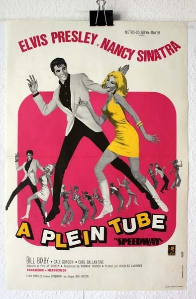 A PLEIN TUBE / SPEEDWAY Affiche du film - 1968 - Norman Taurog Elvis Presley Nancy Sinatra 40X60 CM
