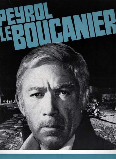 PEYROL LE BOUCANIER Synopsis du film 26x33 cm - 1967 - Anthony Quinn Terence Young