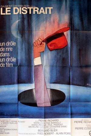 LE DISTRAIT Affiche du film 120x160 cm Modèle A - 1970 - Pierre Richard Marie-Christine Barrault