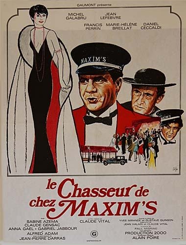 LE CHASSEUR DE CHEZ MAXIM'S Affiche originale du film 40x60 cm - 1976 - Michel Galabru Claude Vital