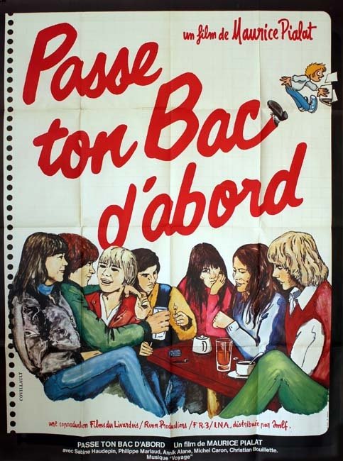 PASSE TON BAC D'ABORD Affiche du film 120x160 cm - Fr. 1979 - Maurice Pialat Sabine Haudepin