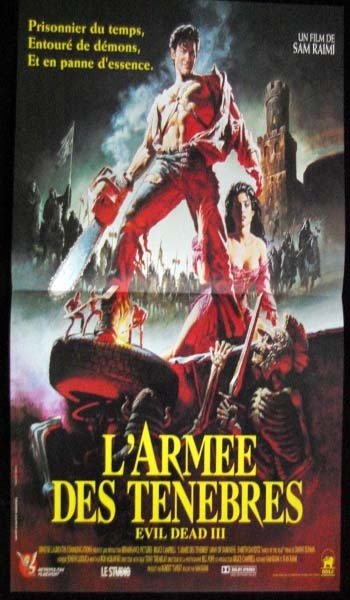 L'ARMEE DES TÉNÈBRES, Evil Dead III Affiche du film 40x60 cm - USA 1992 - Samuel Raimi B. Campbell