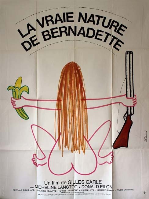 LA VRAIE NATURE DE BERNADETTE Affiche film 120x160 cm - Can. 1972 - Gilles Carles Micheline Lanctôt