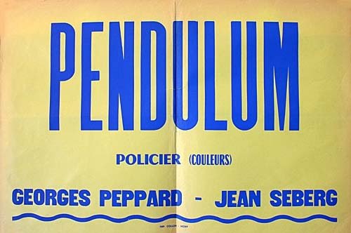 PENDULUM Affiche du film 120x160 cm - USA 1969 - Jean Seberg George Schaefer