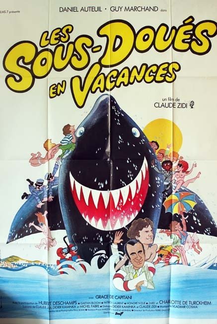 LES SOUS-DOUÉS EN VACANCES Affiche du film 120x160 - Fr. 1981 - Daniel Auteuil Claude Zidi