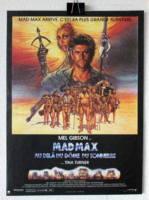 MAD MAX, au delà du dôme du tonnerre - Aus. 1985 - Affiche du film - G. Miller M. Gibson 40x60 cm