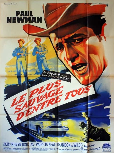 LE PLUS SAUVAGE D'ENTRE TOUS Affiche du film - USA 1963 - Martin Ritt Paul Newman 120x160 CM