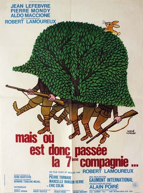 MAIS OU EST DONC PASSÉE LA 7EME CIE - 1973 R. Lamoureux, J. Lefebvre, P. Mondy 60x80 cm