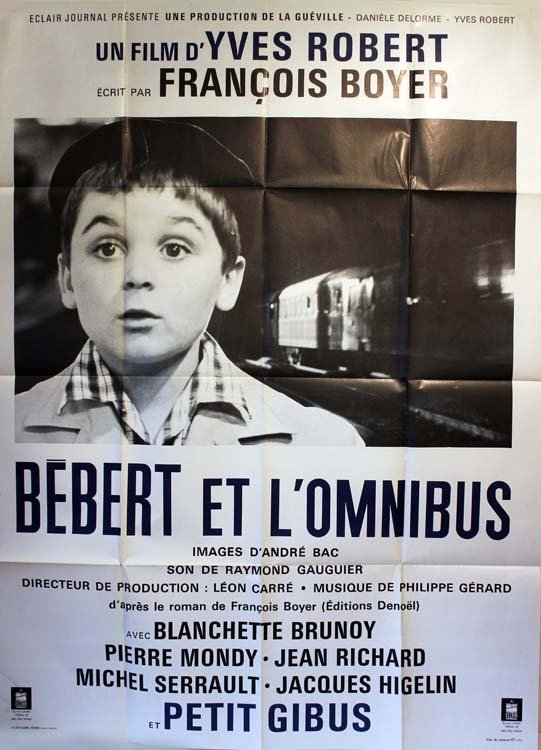 BEBERT ET L'OMNIBUS Affiche du film - 1963 Yves Robert Martin Lartigue Jacques Higelin 120x160 cm